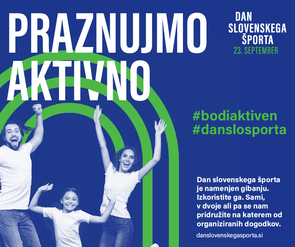 Dan slovenskega športa: praznujmo aktivno!